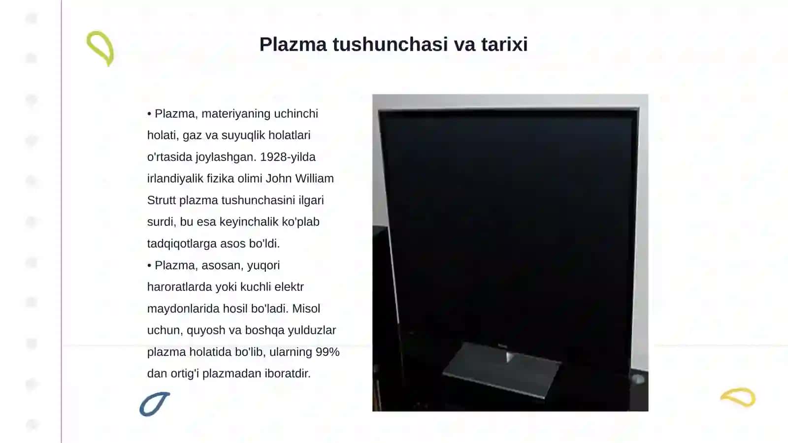 Plazma va uning xossalari 3