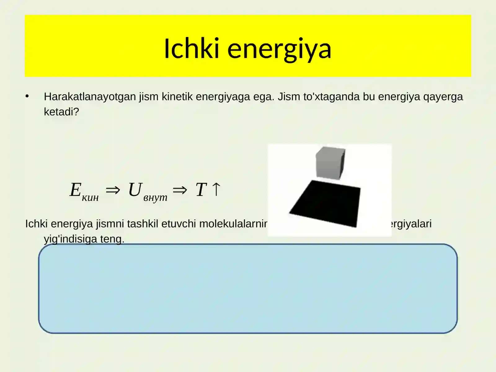 Fizika - Ichki energiya va uni o'zgartirish usullari (10-sinf) 3