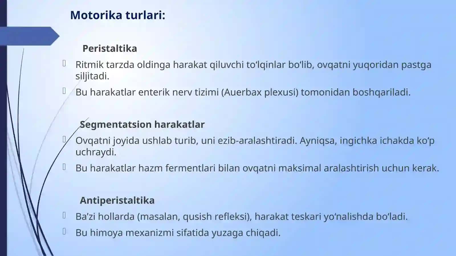 OSHQOZON ICHAK TIZIMI MOTORIKASI MEXANIZMI. YOG’ON ICHAKDA OVQAT HAZM BULISHI 3