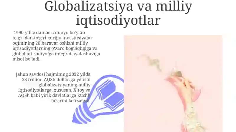 Globalizatsiyaning ta’siri va kelajagi 3