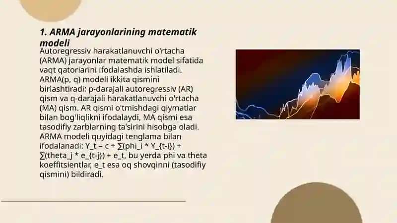 Umumiy avtoregressiv-sirg‘aluvchi o‘rtacha (ARMA) jarayonlar. ARMA jarayonlarini shakllantirish. 3