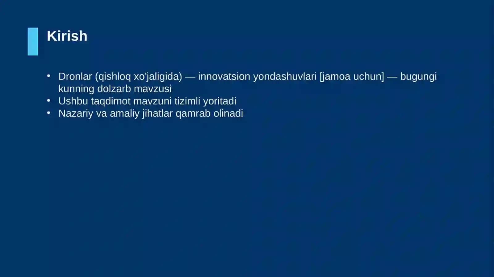Dronlar (qishloq xo'jaligida) — innovatsion yondashuvlari [jamoa uchun] 3