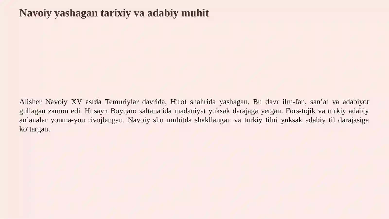 ALISHER NAVOIY HAYOTI, IJODI VA «XAMSA» ASARINING BADIIY AHAMIYATI 3