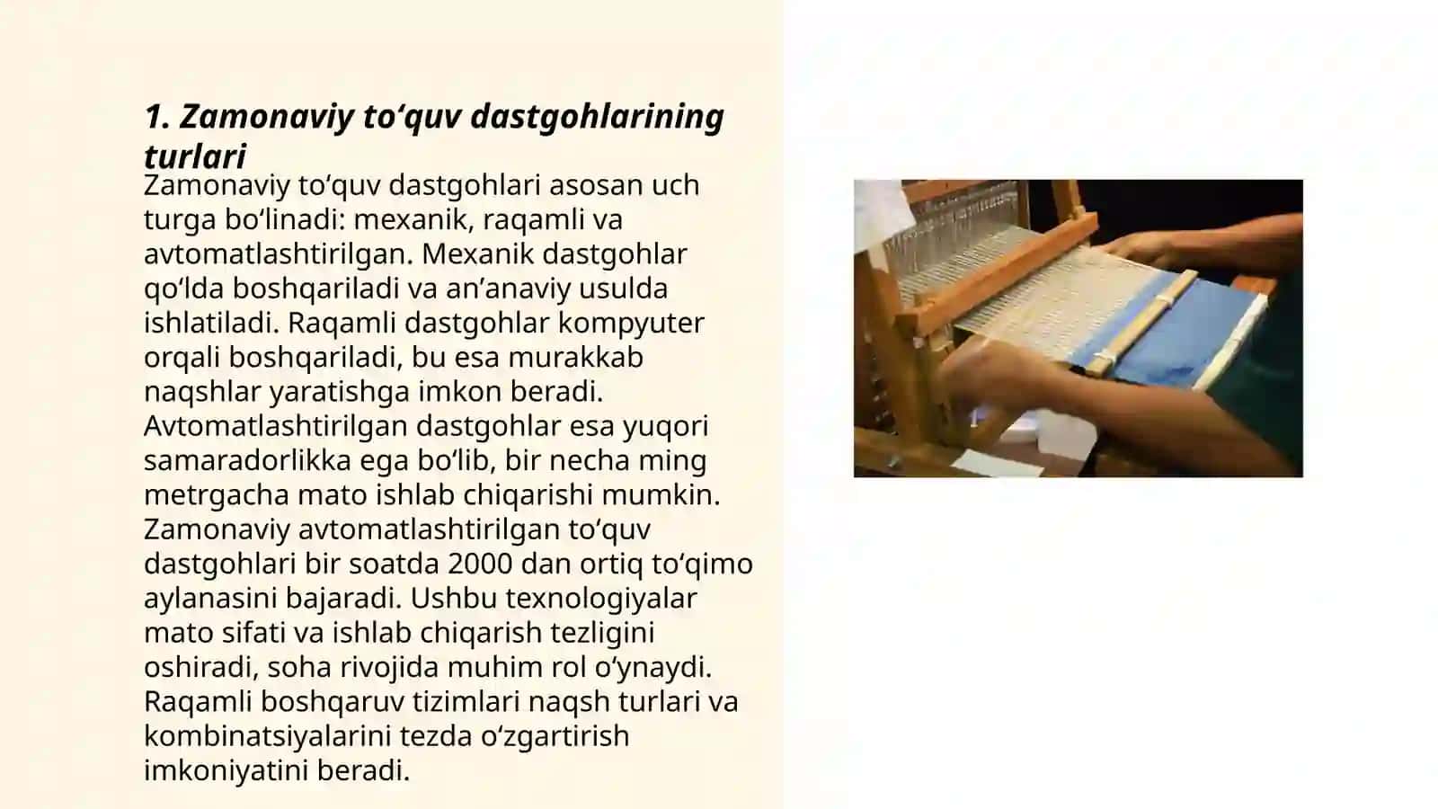 Zamonaviy toʻquv dastgohlari 3