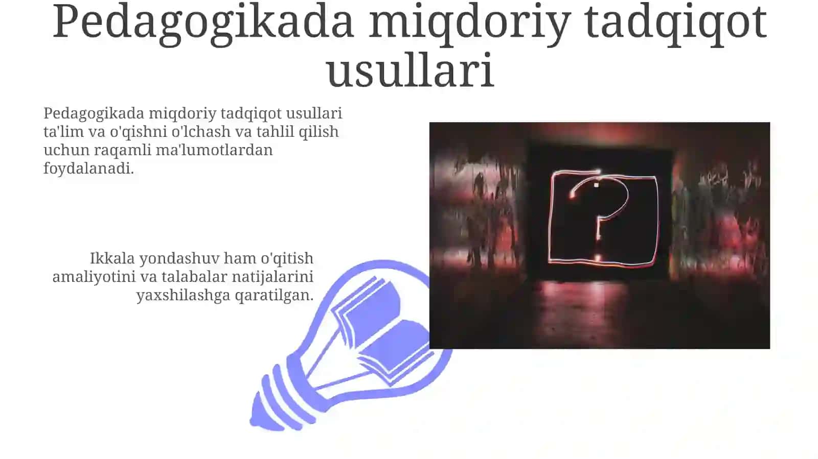 Pedagogika fanining ilmiy- tadqiqot metodlari 3