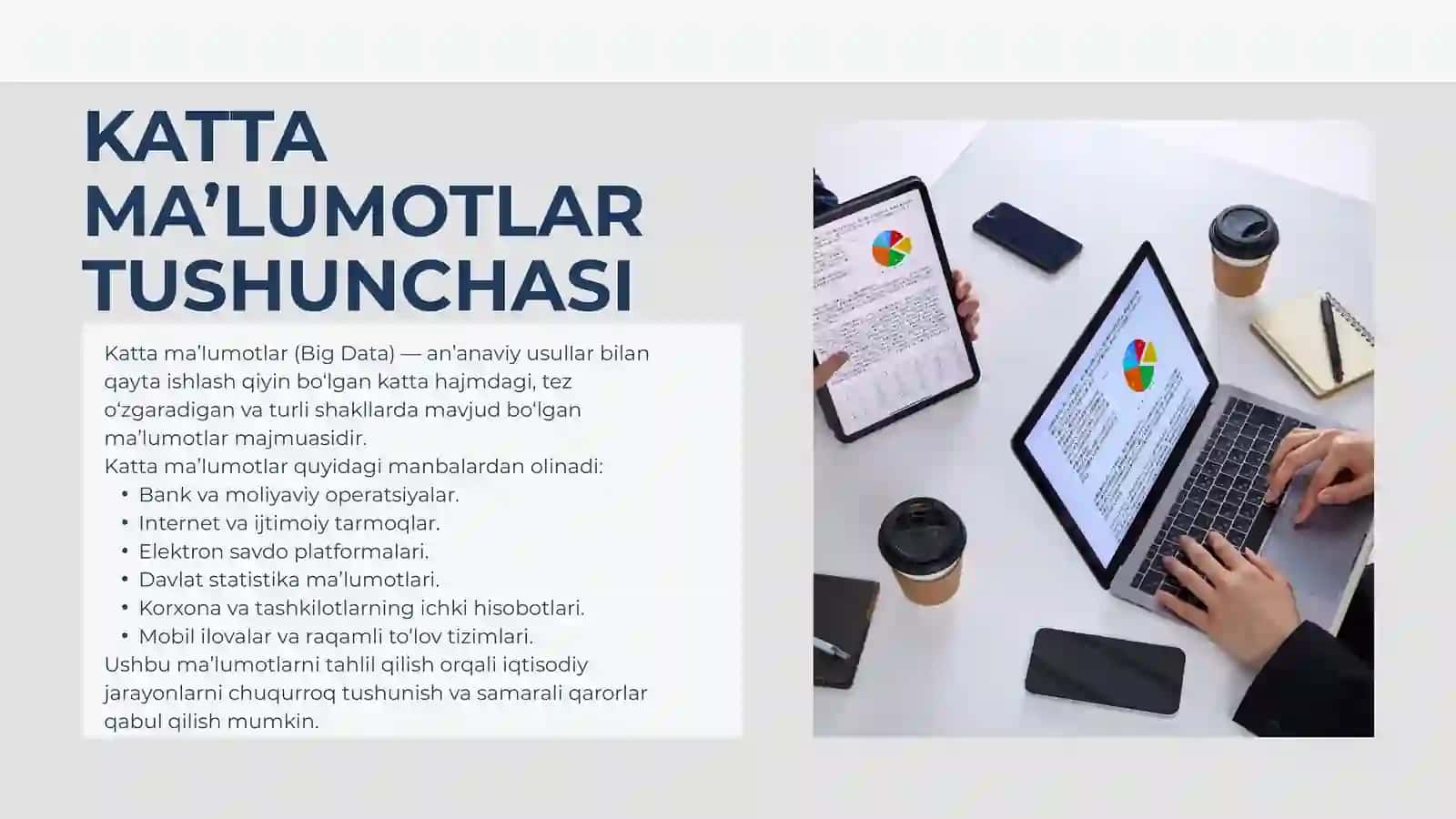 Katta Ma'lumotlar Va Ularning Ahamiyati 3
