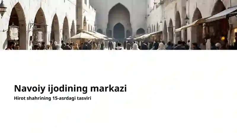 Alisher Navoiy ijodi: Turkiy xalqlar adabiyotining yuksak cho‘qqisi 3