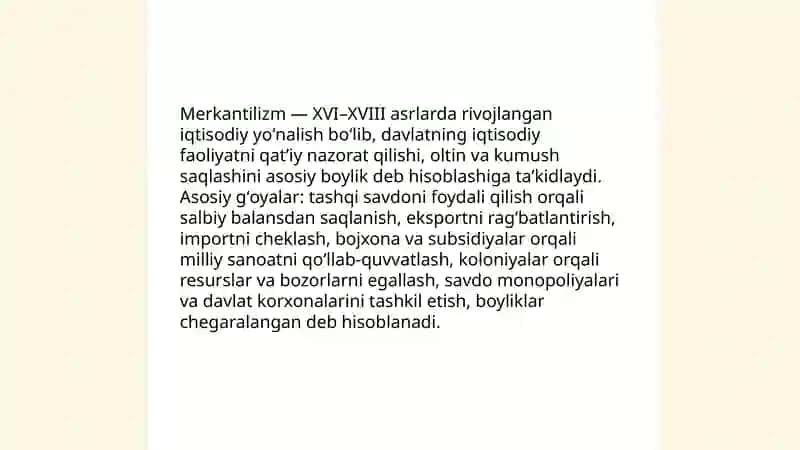 Merkantilizm va uning iqtisodiy nazariyadagi asosiy g'oyalari 3