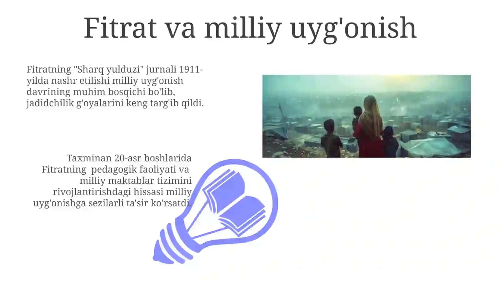 Jadidmaʼrifatparvarlarningo'lkaijtimoiy-manaviyhayotdatutganoʻrni.Fitrat 3