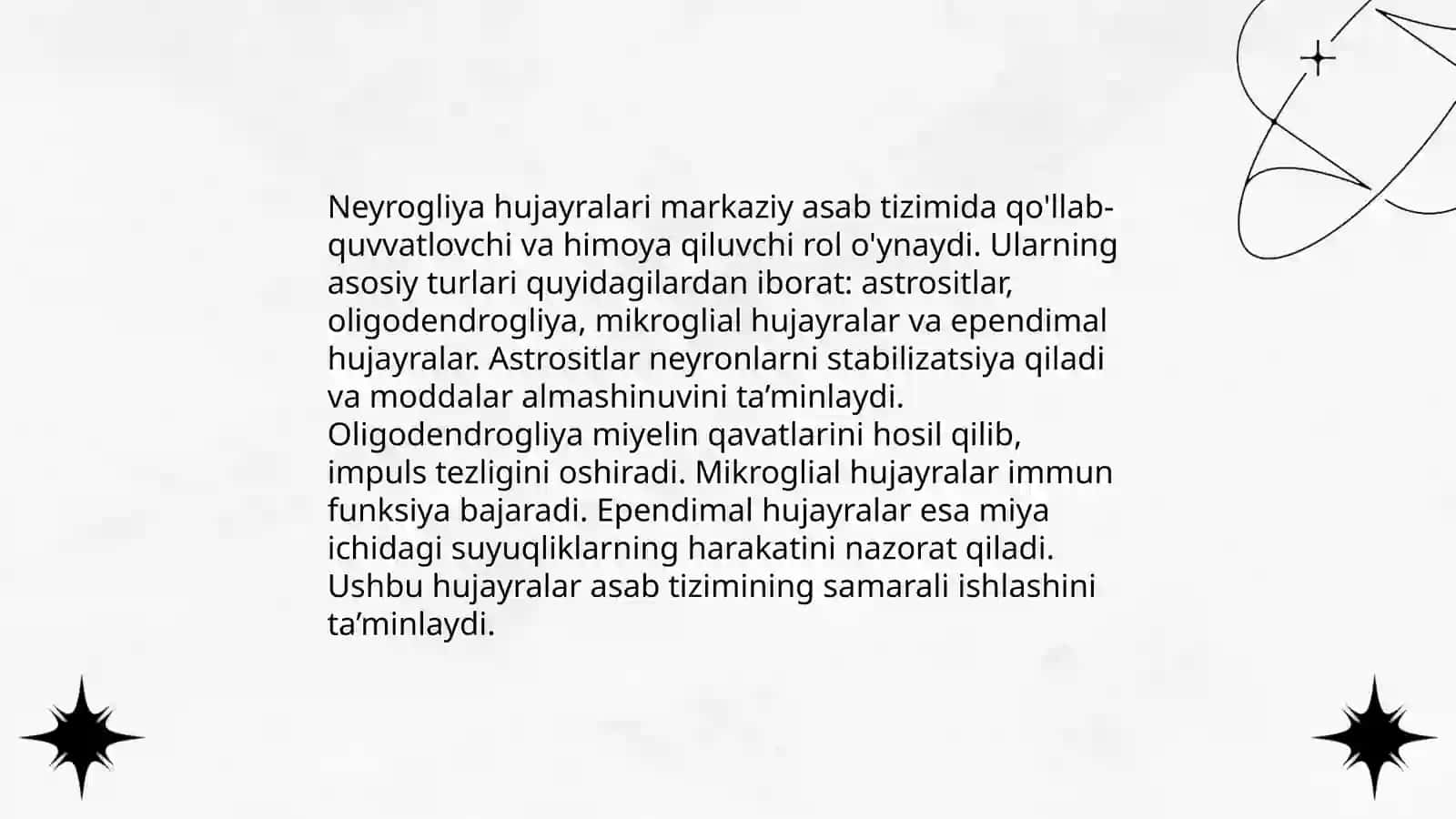 Neyrogliya hujayraning turlari va uning oqibatlari 3