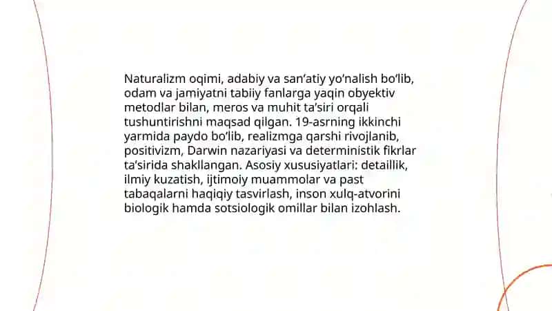 Naturalizm oqimining paydo bo'lishi Mirzaxodjayeva Mubina 3