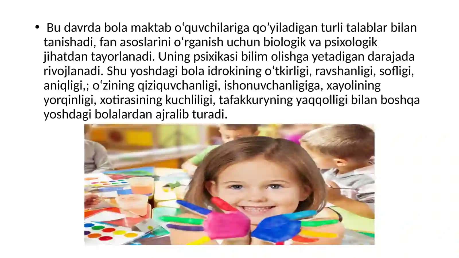 Kichik maktab yoshi davrida bolaning rivojlanish xususiyatlari 3
