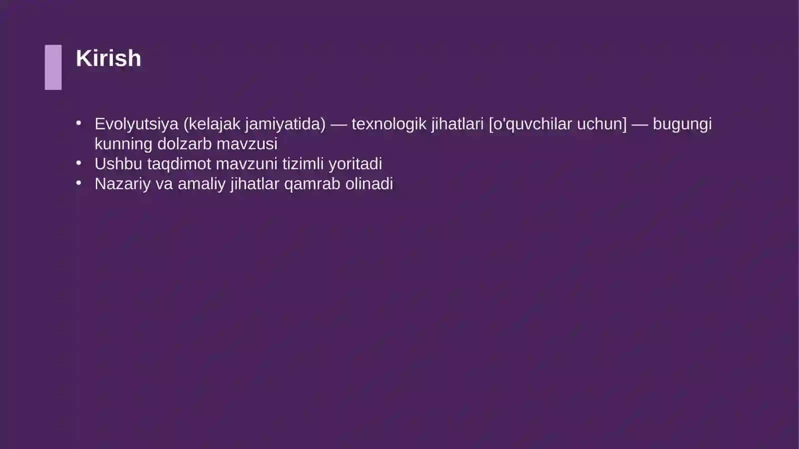 Evolyutsiya (kelajak jamiyatida) — texnologik jihatlari [o'quvchilar uchun] 3