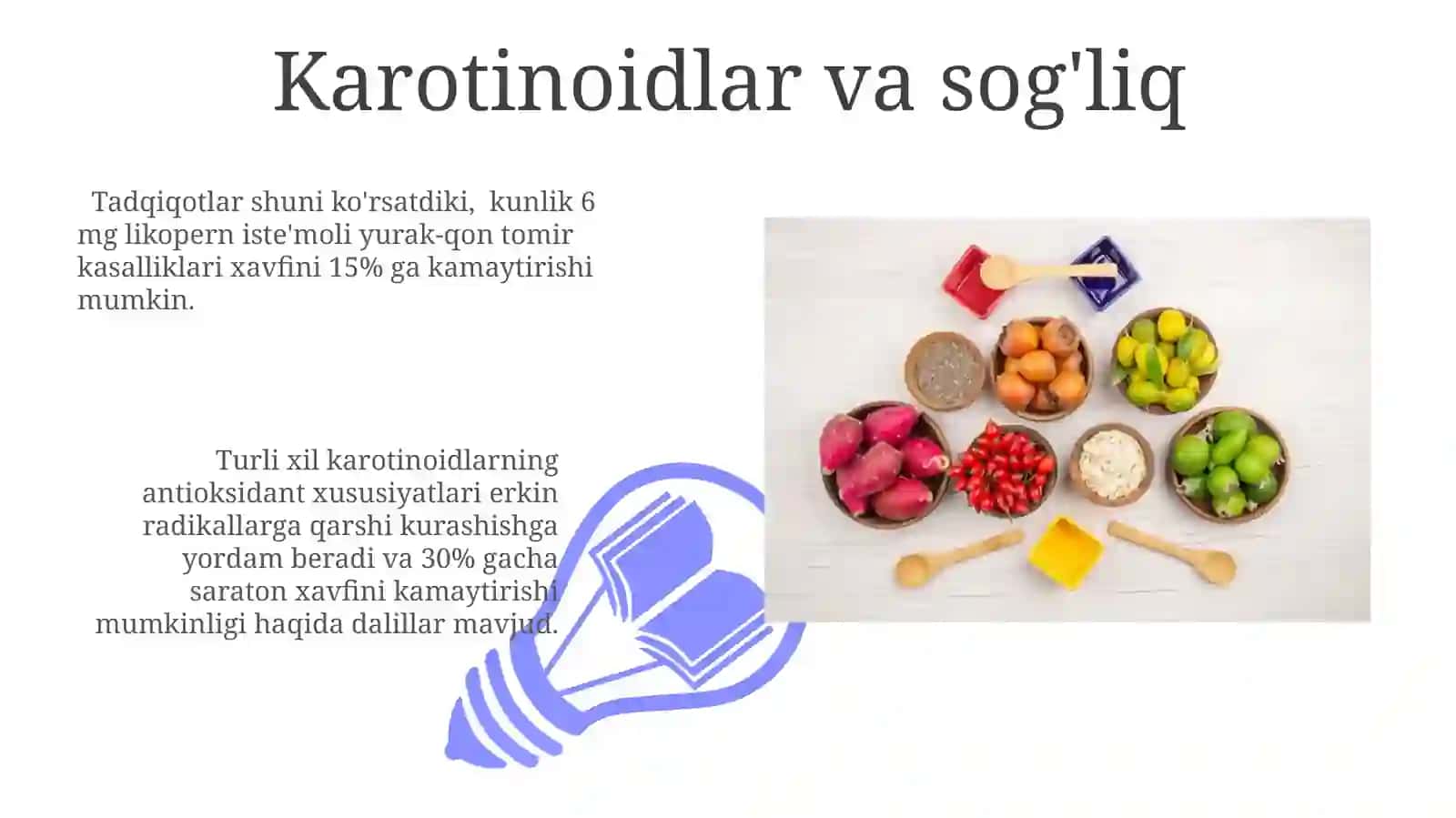Karotinoidlar: Yog‘da eriydigan pigmentlar 3
