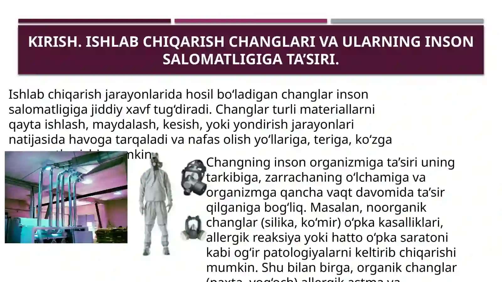 Ishlab chiqarish changlari va changga oid Patologiyalarni oldini olish 3