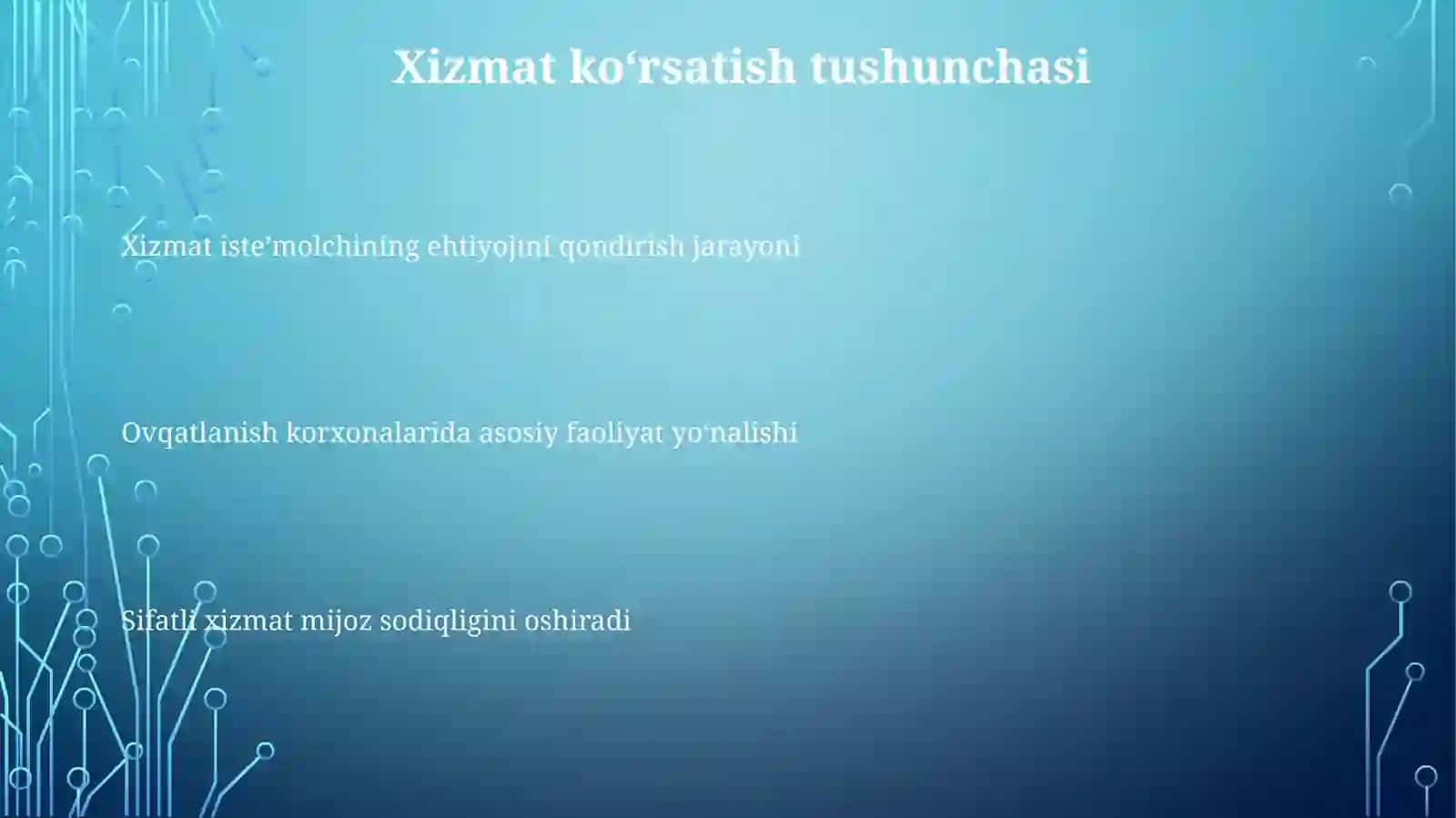 Xizmat ko‘rsatish tushunchasi 3