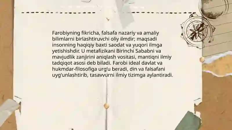 Farobiyning fikricha, falsafa nazariy va amaliy bilimlarni birlashtiruvchi oliy ilm 3