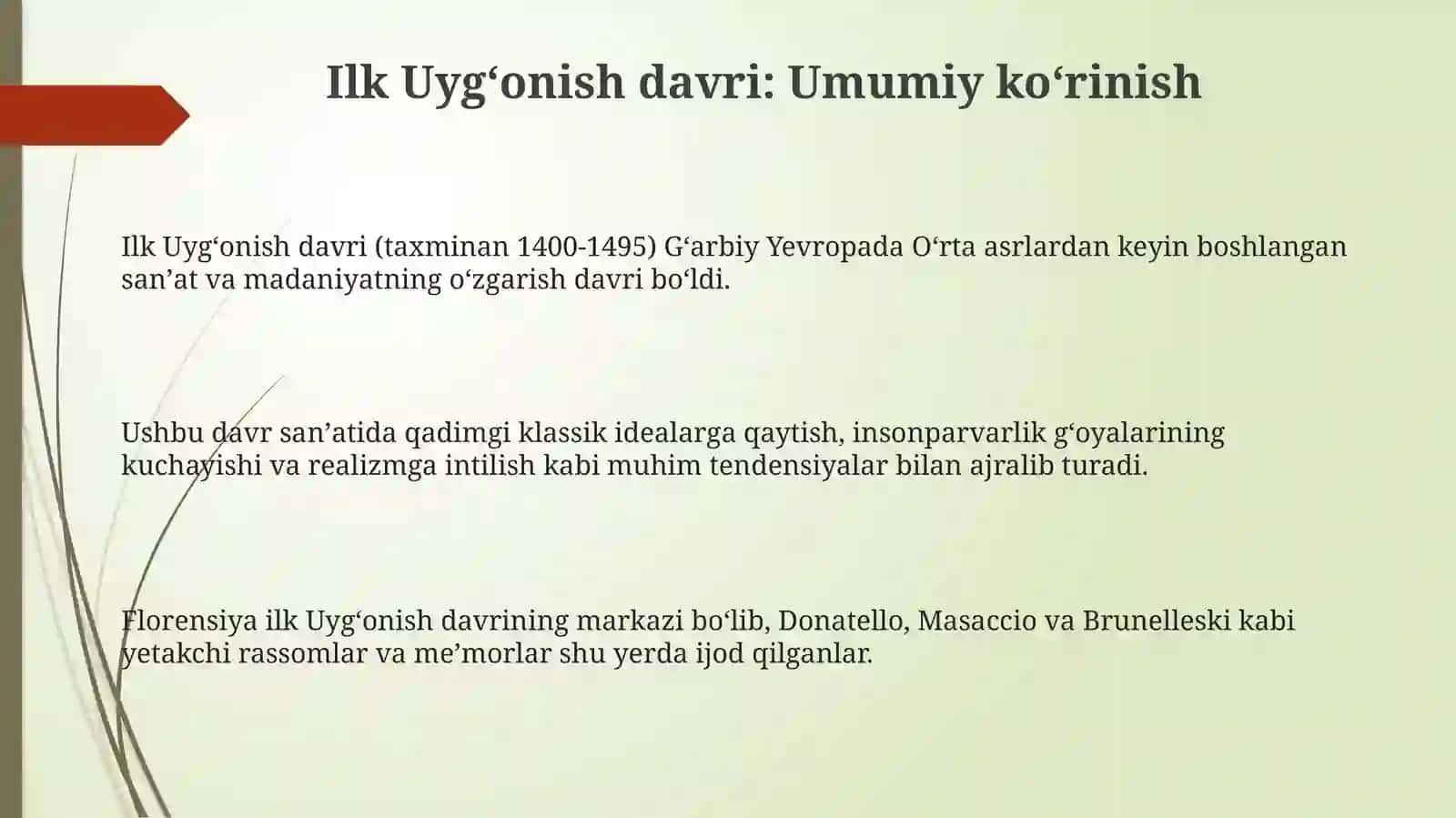 Ilk Uygʻonish davri sanʼati va ijodkorlari 3