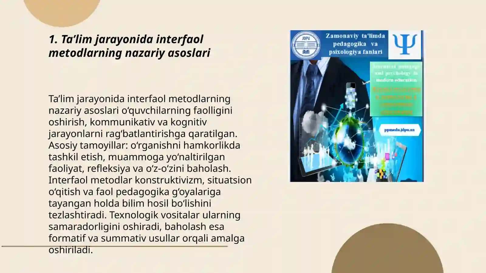Ta’lim jarayonida interfaol metodlardan foydalanish Innovatsion texnologiyalar Ta’lim metodlarini tanlash 3