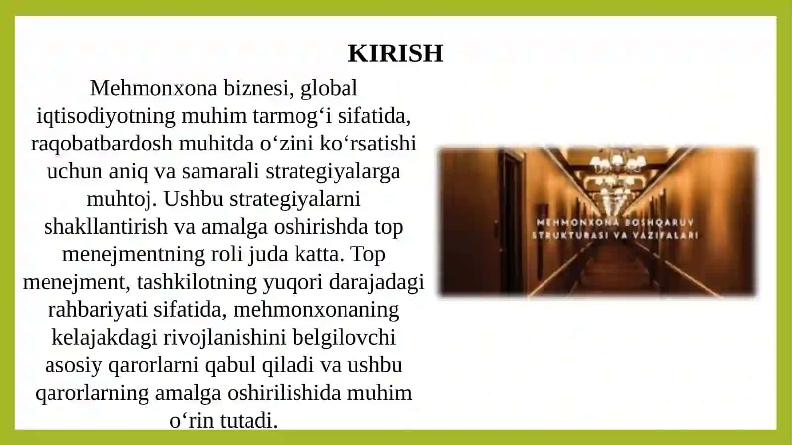 Mehmonxona biznesi strategiyasini shakllantirish va amalga oshirishda top menejment qanday rol o'ynashini o'rganish 3