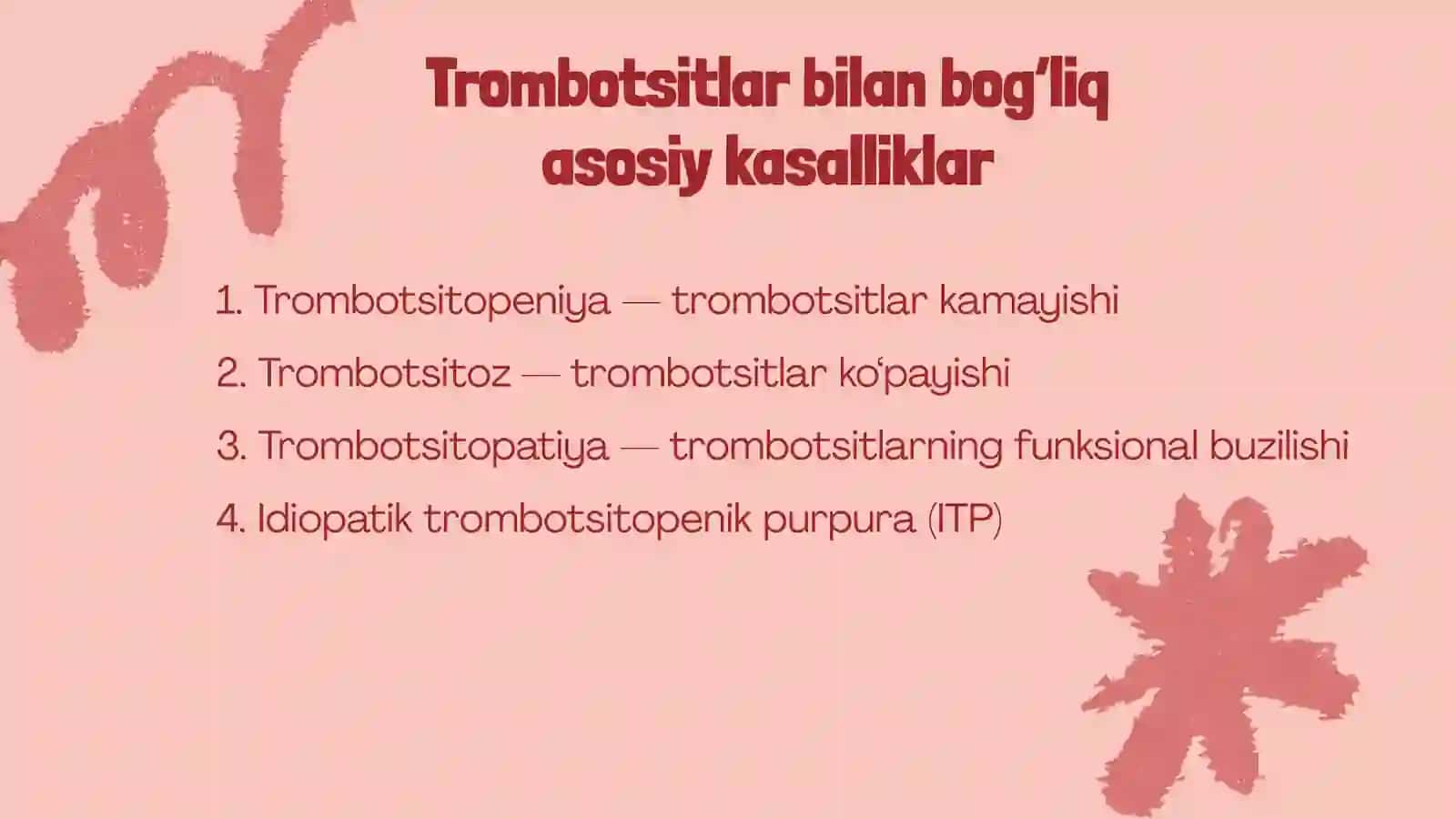 Trombotsitlar bilan bog’liq kasalliklar 3