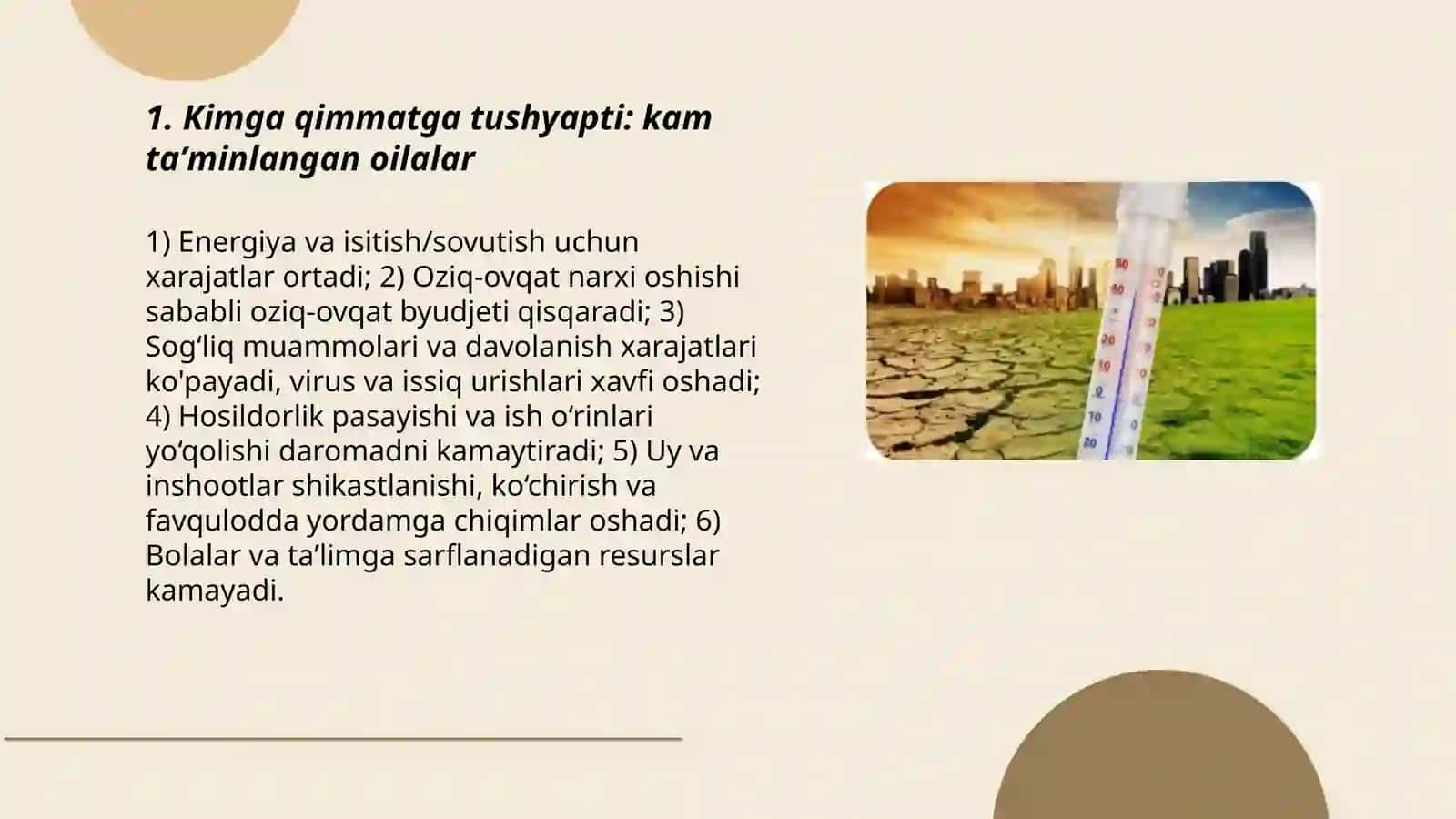Kimga qimmatga tushyapti: kam taʼminlangan oilalar 3