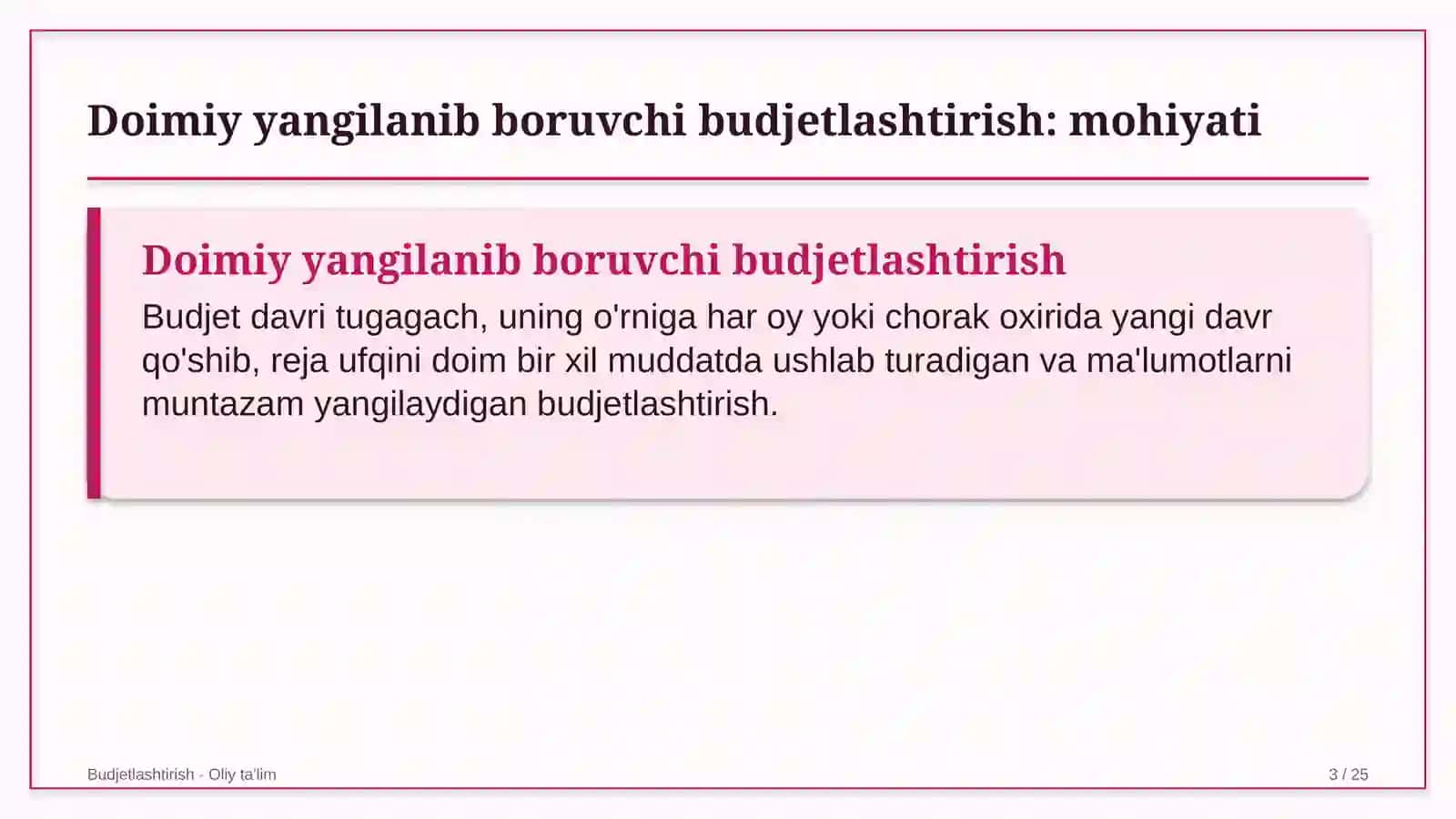 Doimiy yangilanib boruvchi budjetlashtirish: mohiyati 3
