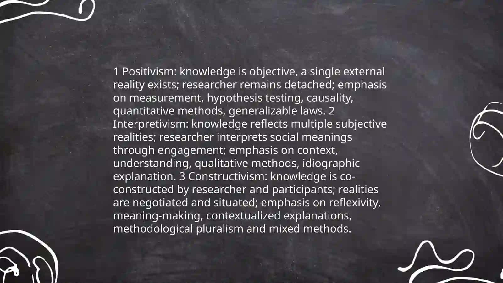 Comparing scientific paradigms, positivism,interpretivsm,constructivsm 3