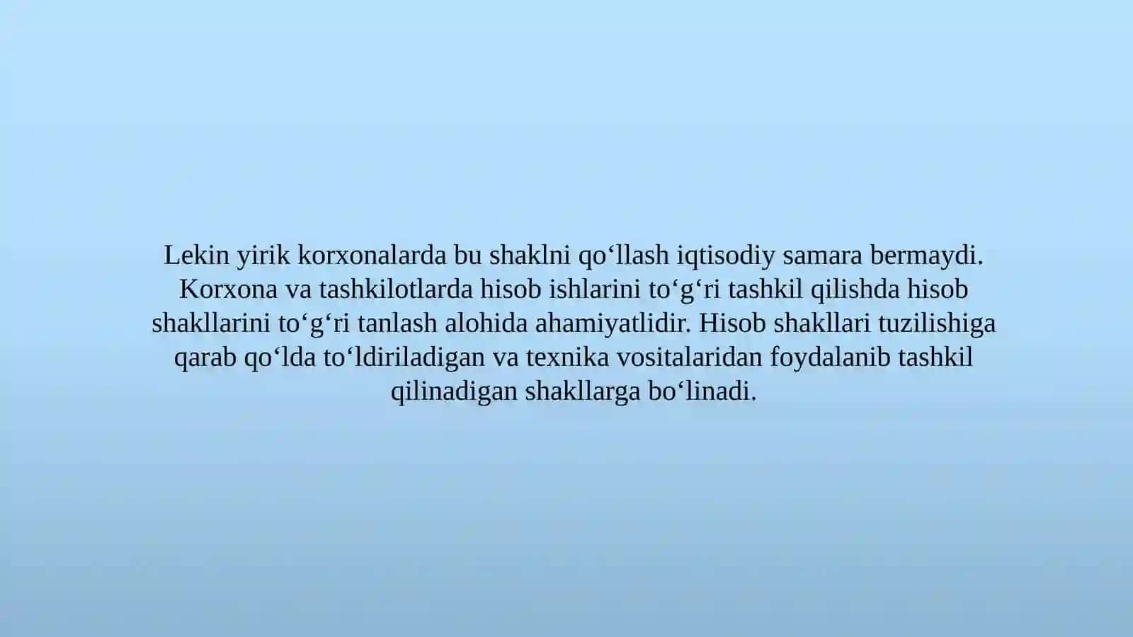 Buxgalteriyahisobishakllari,ularningmohiyativatarixiyrivojlanishi 3