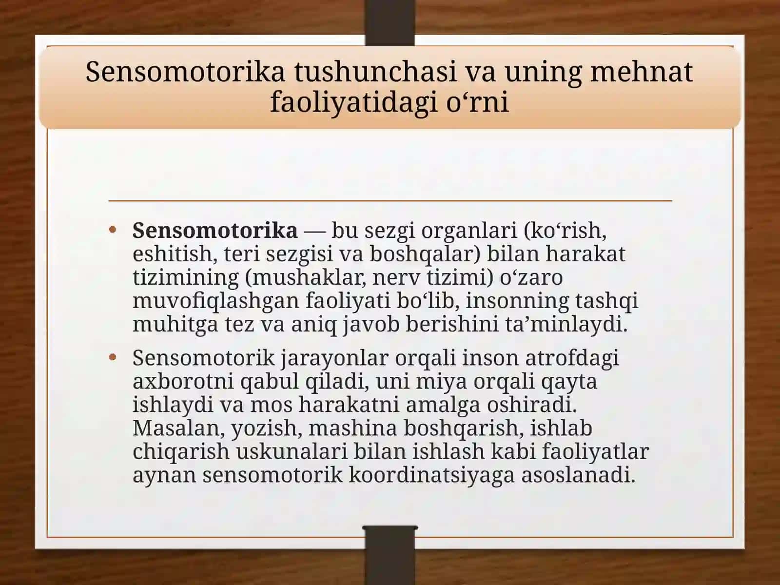 Mehnat faoliyatida sensomotorik talablar 3