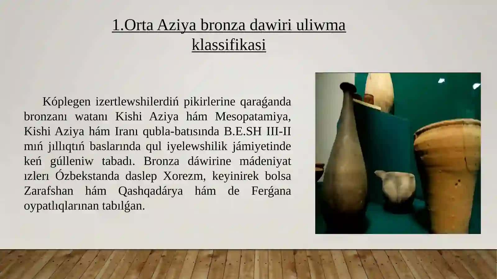 Orta Aziya Bronza Dawiri 3