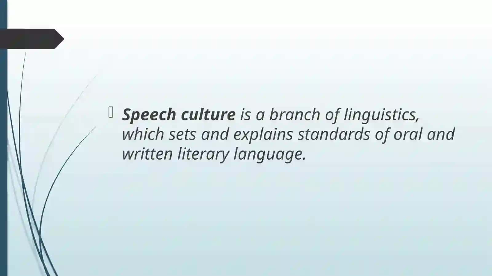 Speech Culture & Speech Etiquette 3