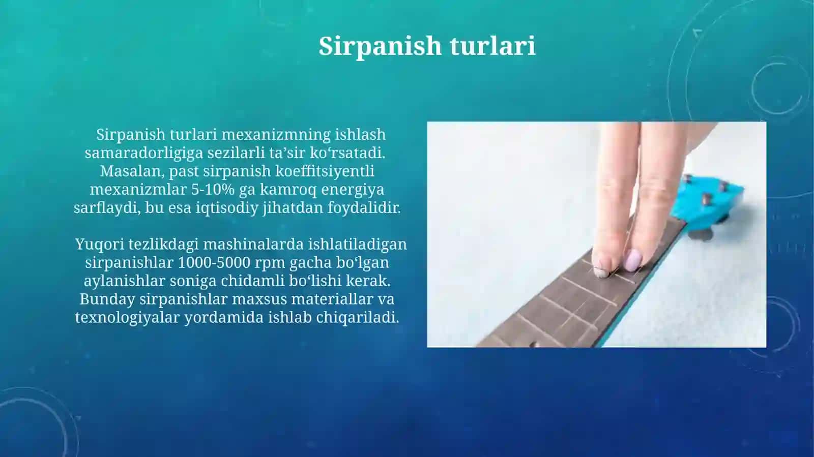 Sirgʻitish mexanizmlari 3