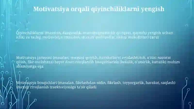 Shaxs rivojlanishining turli davrlarida motivatsion jarayonning ahamiyati 3
