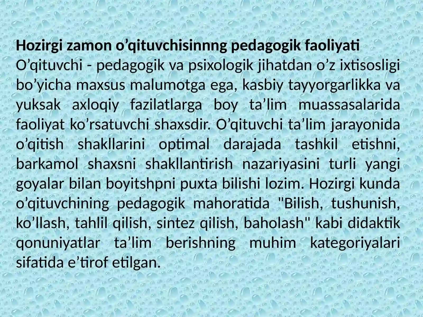 “Hozirgizamono’qituvchisinnngpedagogikfaoliyati Zamonaviyo’qituvchigaqo’yiladigantalablar” 3