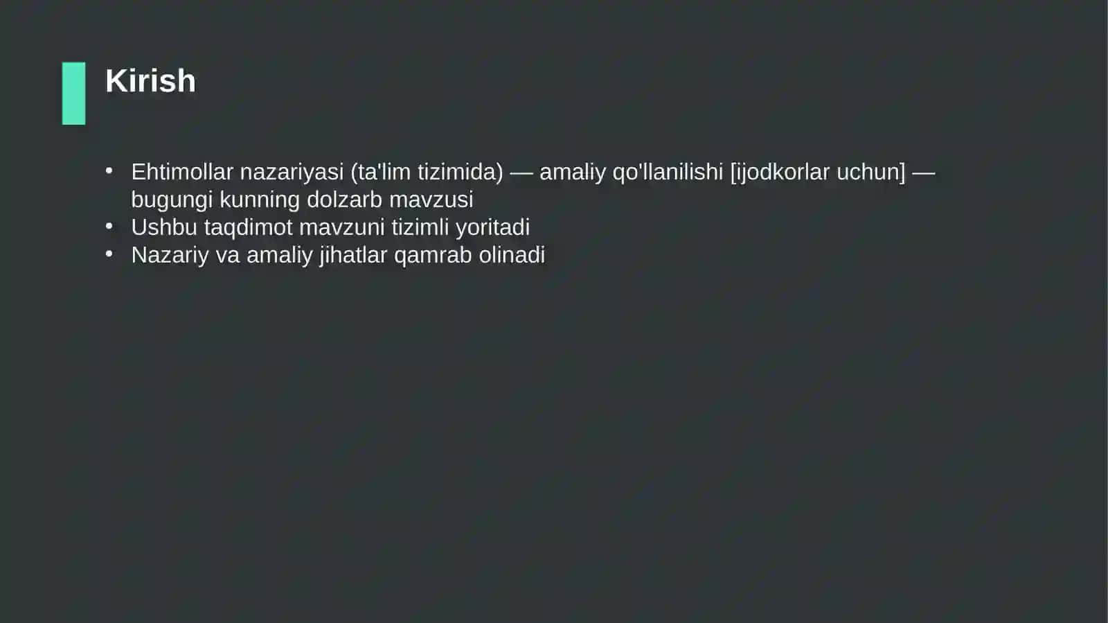 Ehtimollar nazariyasi (ta'lim tizimida) — amaliy qo'llanilishi [ijodkorlar uchun] 3