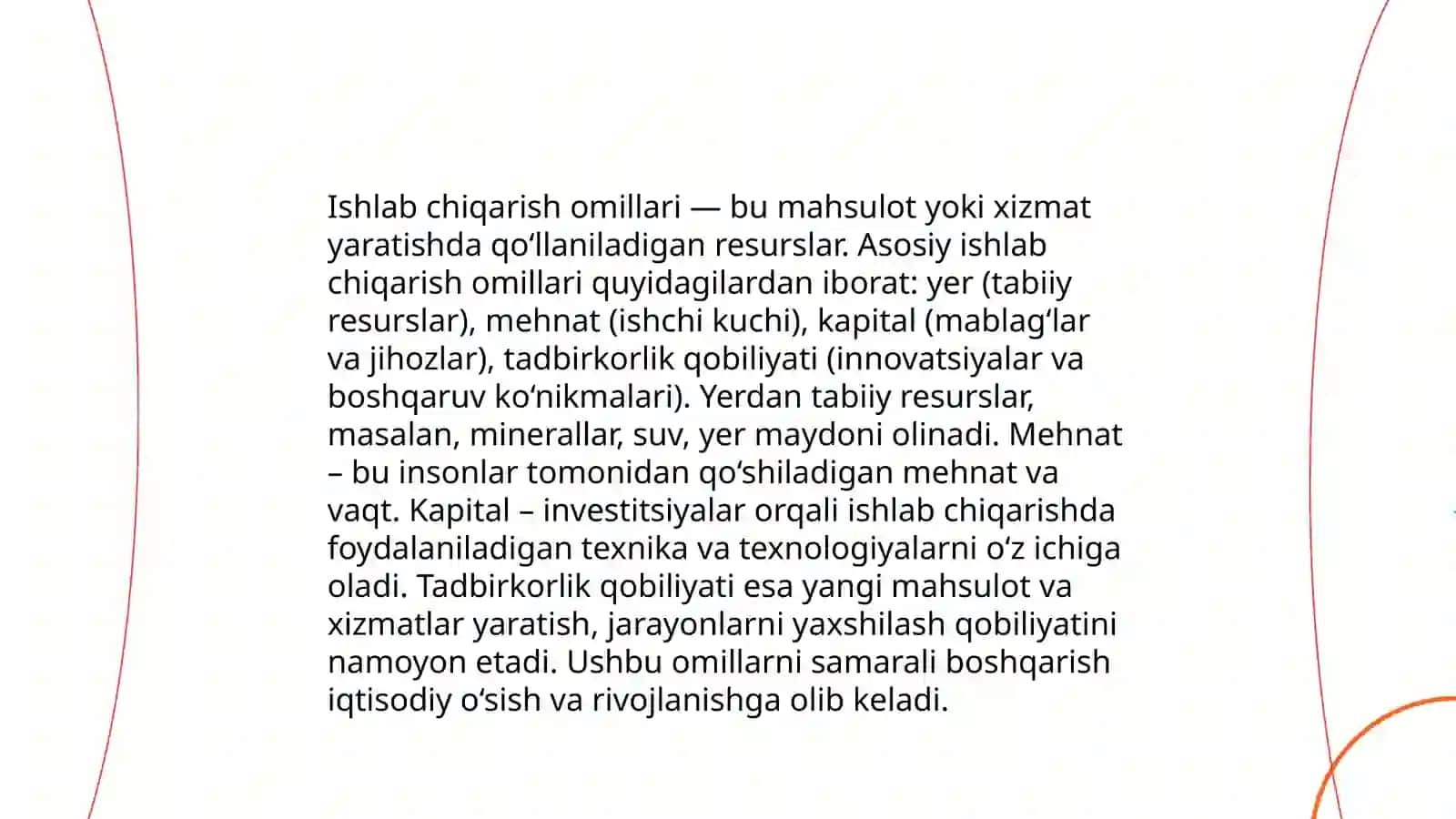 Ishlab chiqarish omillari va ishlab chiqarish omillarining chekli mahsudorligining kamayish qonuni 3