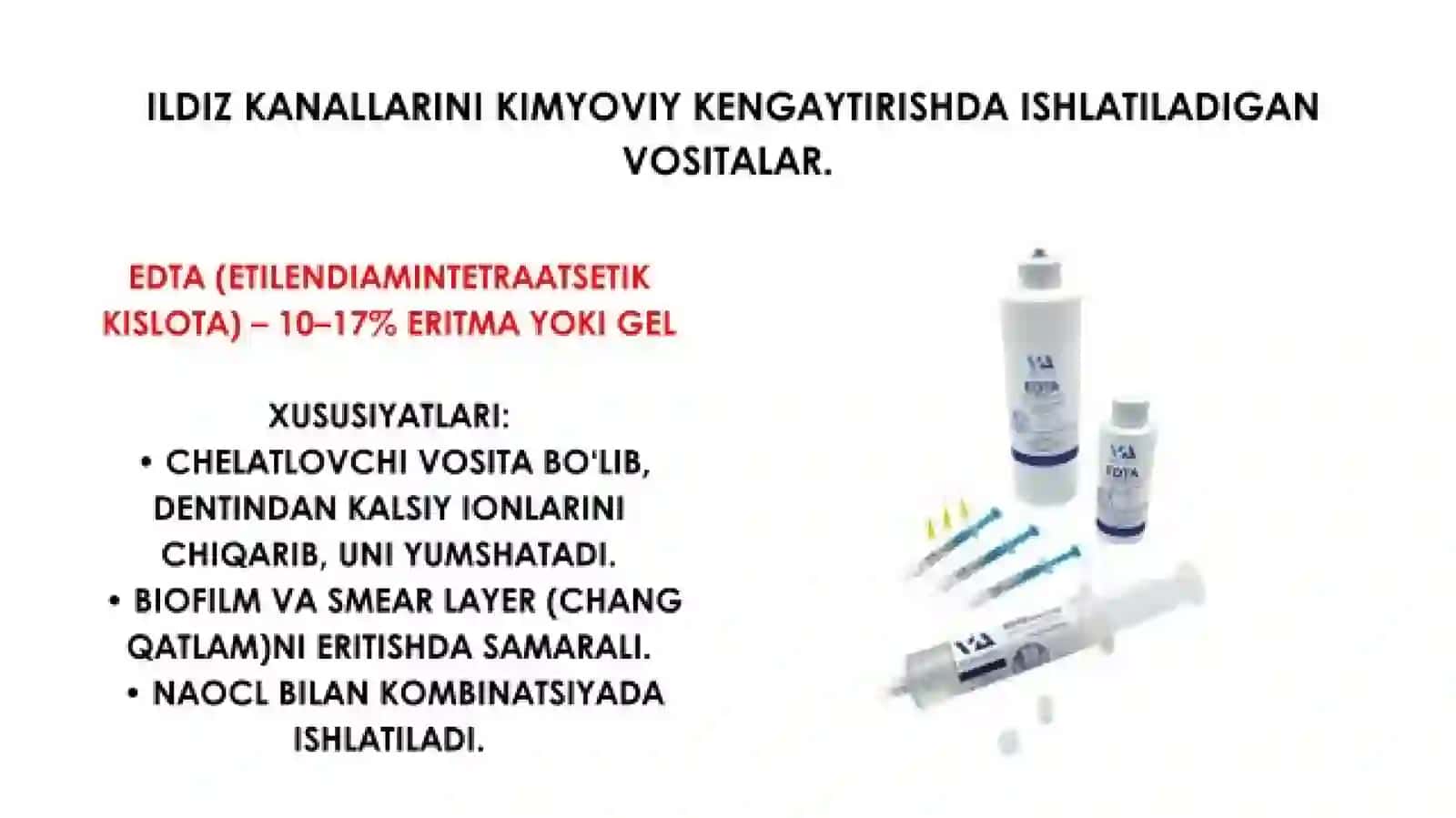 Ildiz kanallarini kimyoviy kengaytirishda qo'llaniladigan vositalar 3