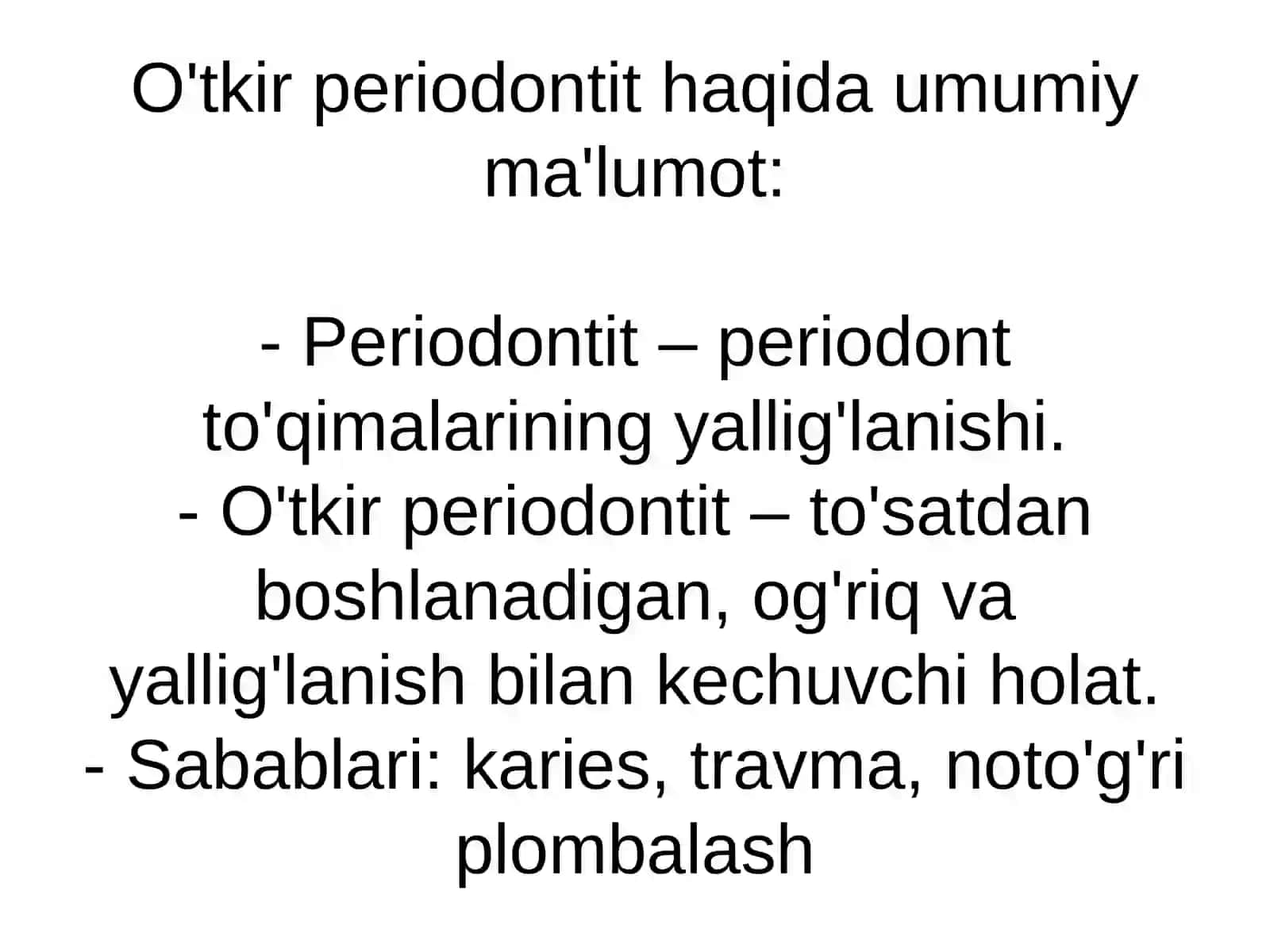 O'tkir periodontitning shakllarida birinchi yordam ko'rsatish 3