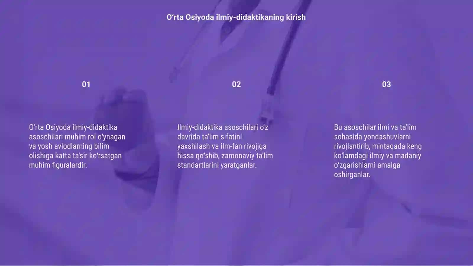 Oʻrta Osiyoda ilmiy-didaktika asoschilari 3