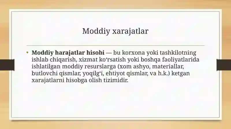MODDIY XARAJATLAR HISOBI 3