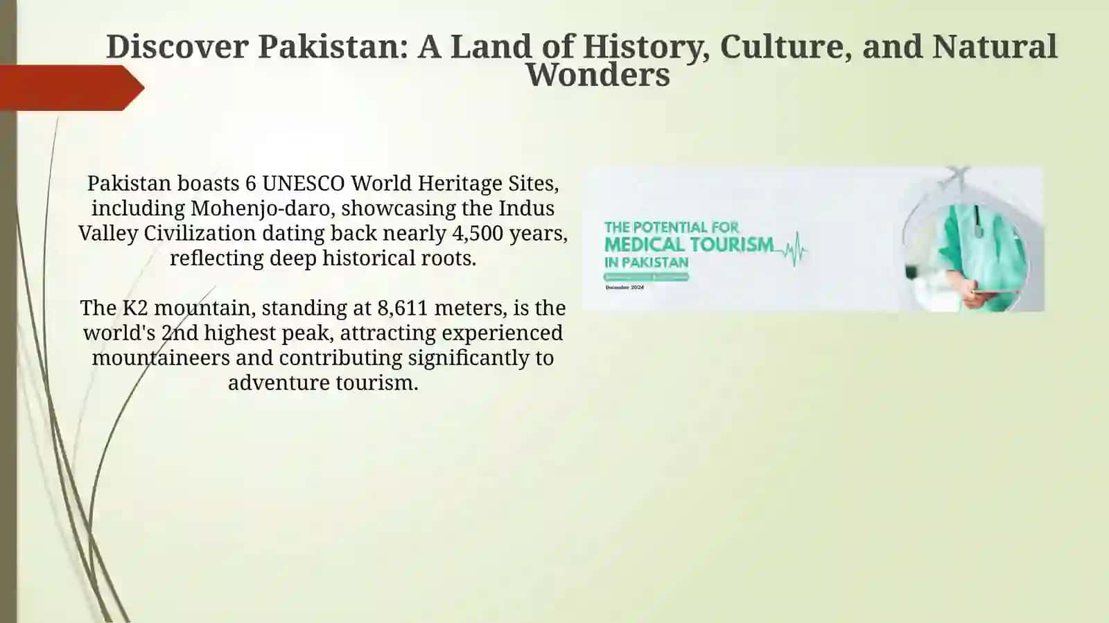 Unveiling Pakistan: A Land of History, Culture, and Diverse Landscapes 3