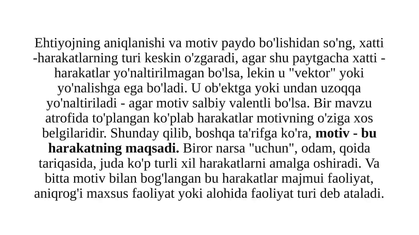 Motivlar shakllanishining dinamik tavsiflari; barqarorlik, modallik, motivlar kuchi, uning dominantligi va kuchi 3