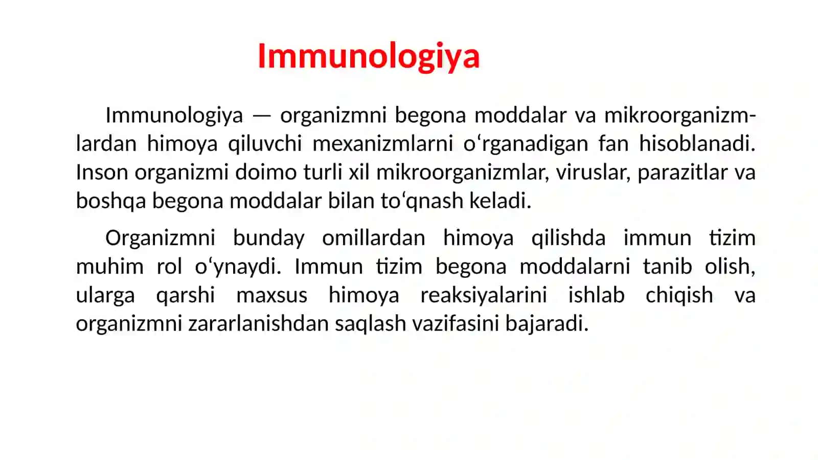 Antigen va antitana, ularning ahamiyati 3