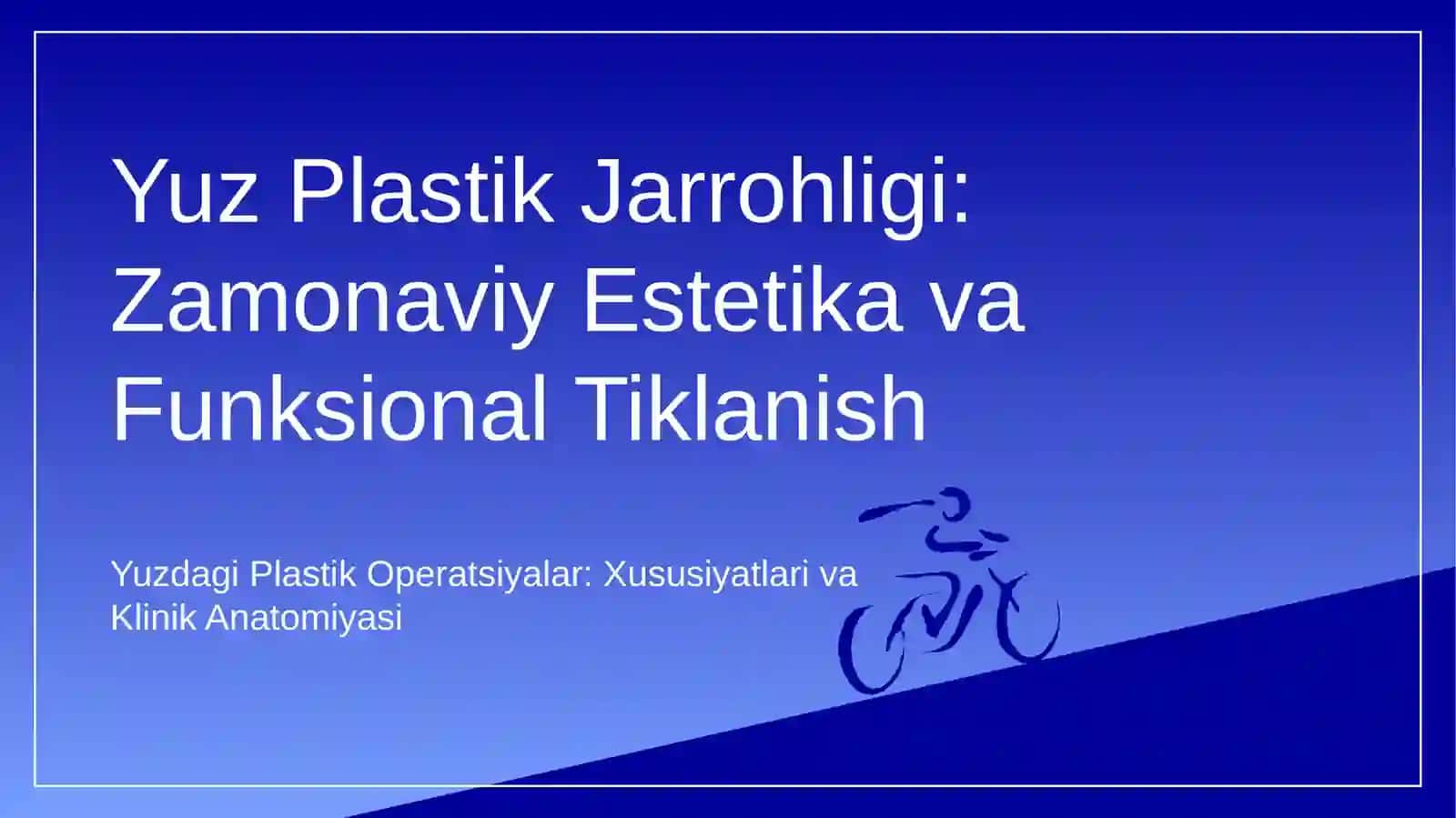 Yuz Plastik Jarrohligi: Zamonaviy Estetika va Funksional Tiklanish 3