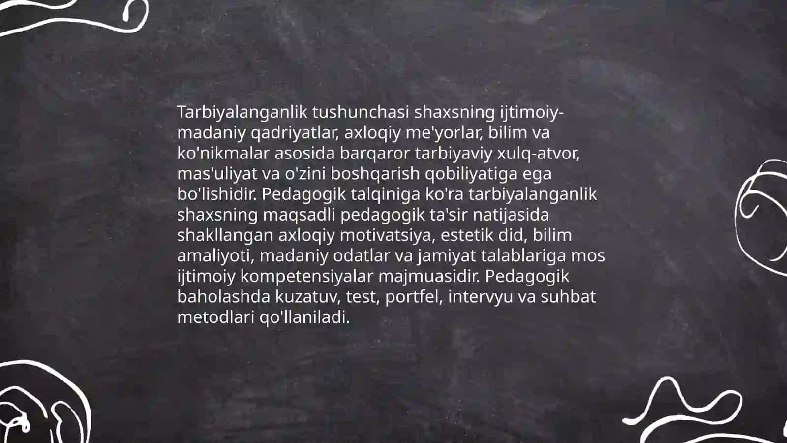 Tarbiyalanganlikni aniqlash mezonlari.shaxs tarbiyalanganligi pedagogik tahlil etish 3
