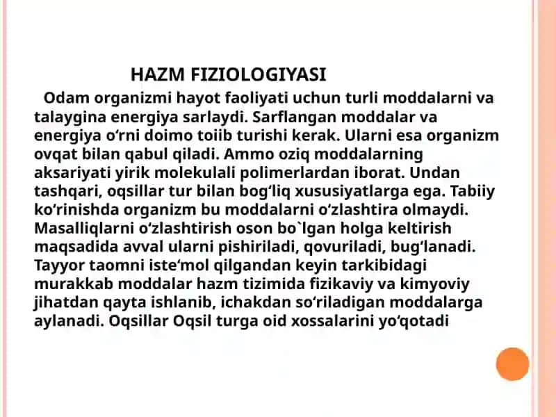 Hazm tizimi faoliyati. Oģiz bòshliģi va medada ovqat hazm bòlishi. 3