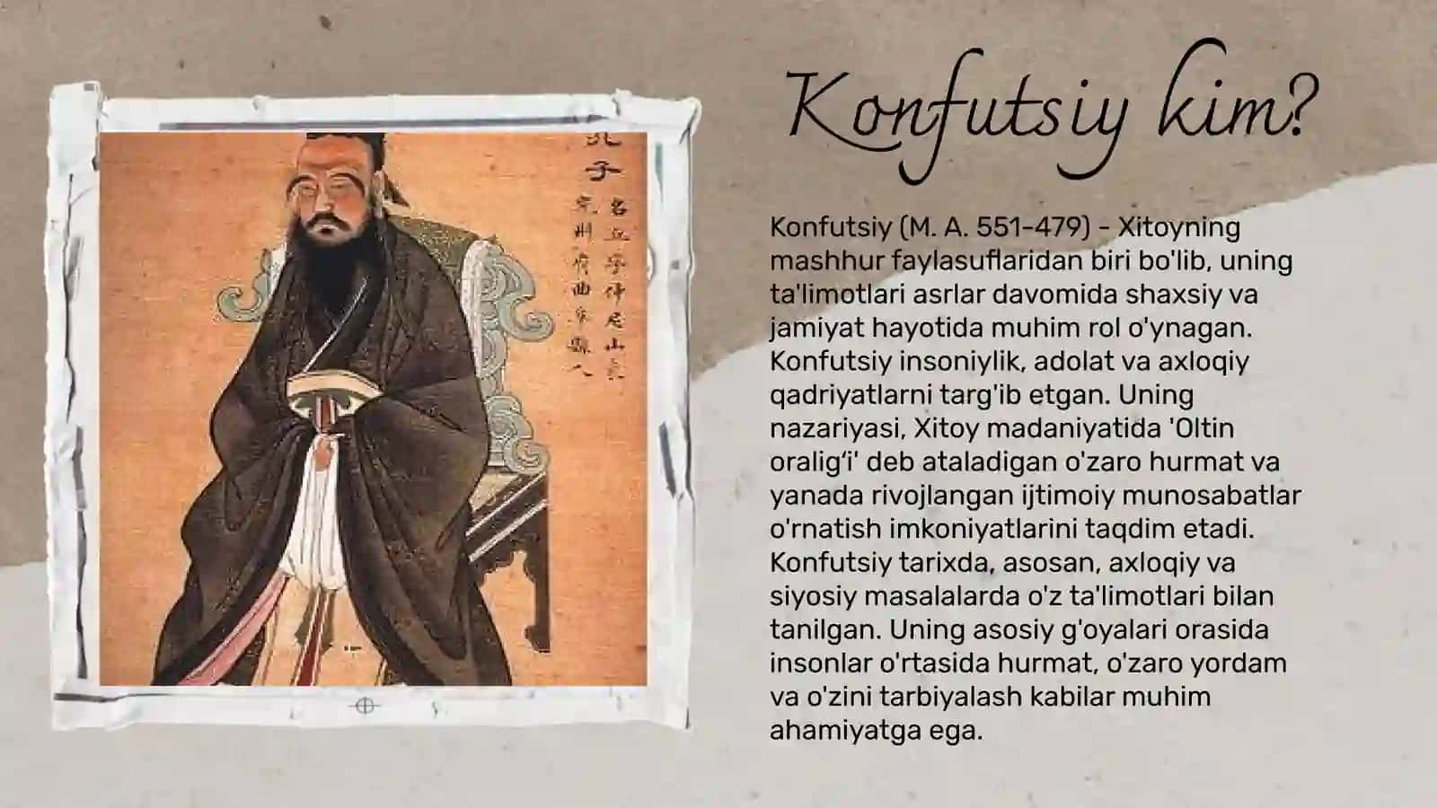 Konfutsiy haqida.Konfutsiyning  "Oltin oraligʻi" 3