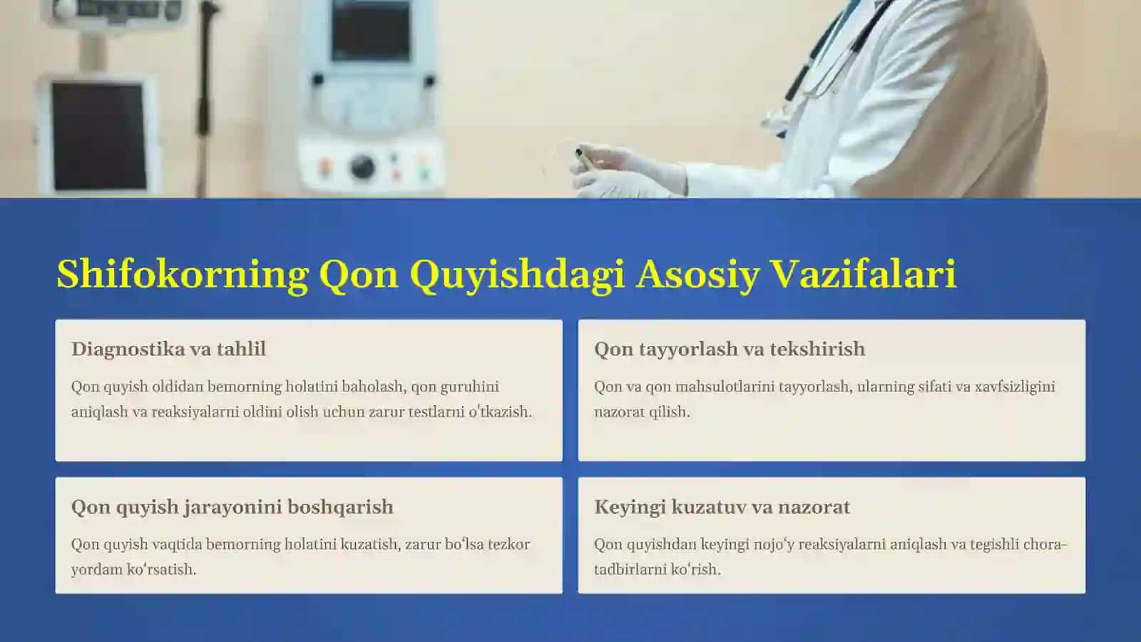 Qon Quyish Bo‘yicha Shifokorning Majburiyatlari 3