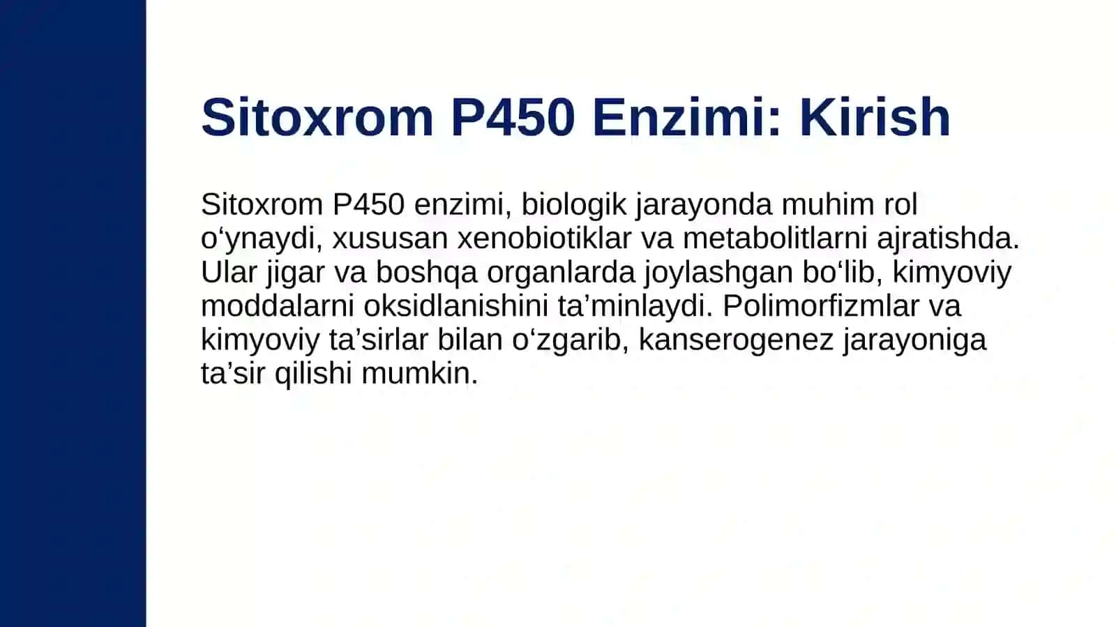 Sitoxrom P450 oqsili polimorfizmi va kimyoviy kanserogenez 3